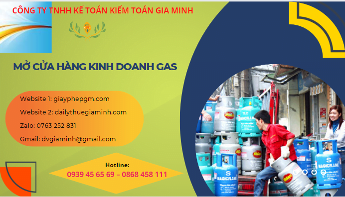 Thủ tục cấp giấy phép kinh doanh gas (LPG) 18 Thủ tục để xin cấp giấy phép kinh doanh gas (LPG)
