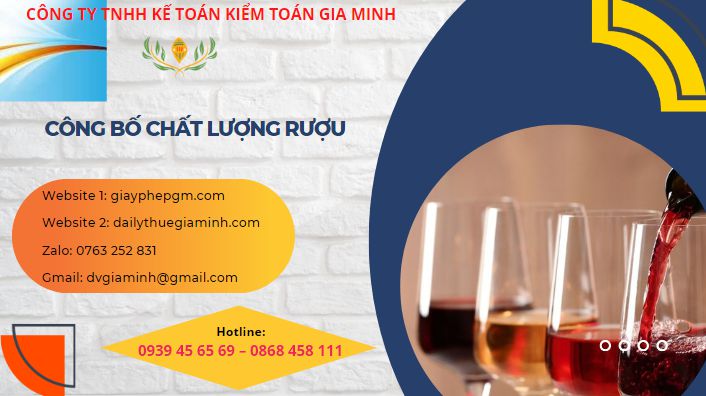 Thủ tục tự công bố chất lượng rượu nhập khẩu 6 Dịch vụ công bố chất lượng rượu nhập khẩu