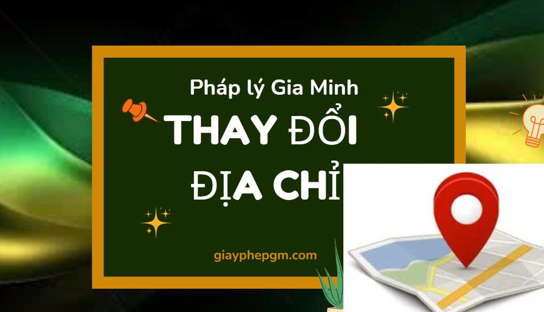 Thay đổi địa chỉ công ty 11 Cách liên hệ cơ quan thuế khi thay đổi địa chỉ