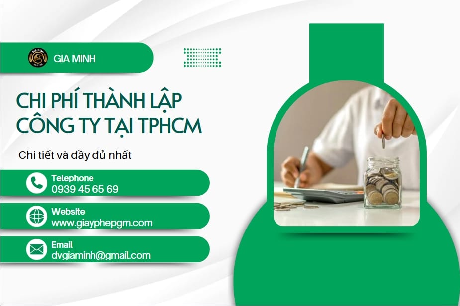 Chi phí thành lập công ty tại TPHCM 7 Chi phí thành lập công ty tại TPHCM
