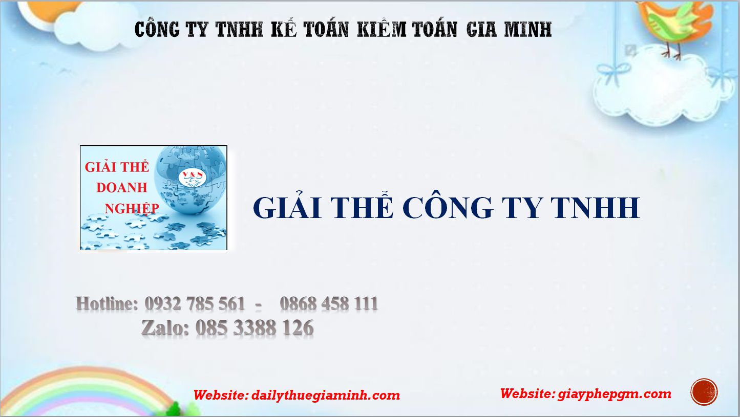 Giải thể công ty TNHH 4 Thủ tục giải thể công ty TNHH