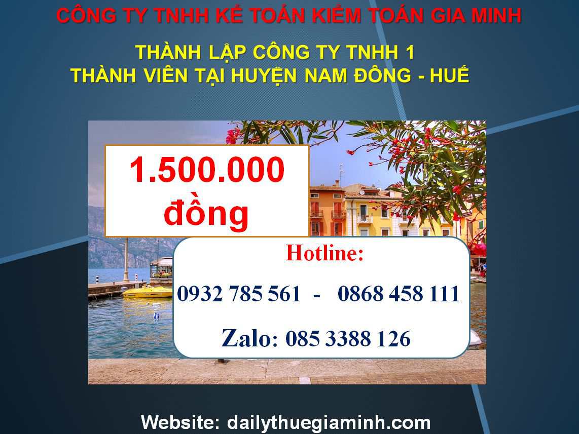 Thành lập công ty TNHH 1 thành viên Huyện Nam Đông - Huế 4 Chi phí Thành lập công ty TNHH 1 thành viên Huyện Nam Đông - Huế