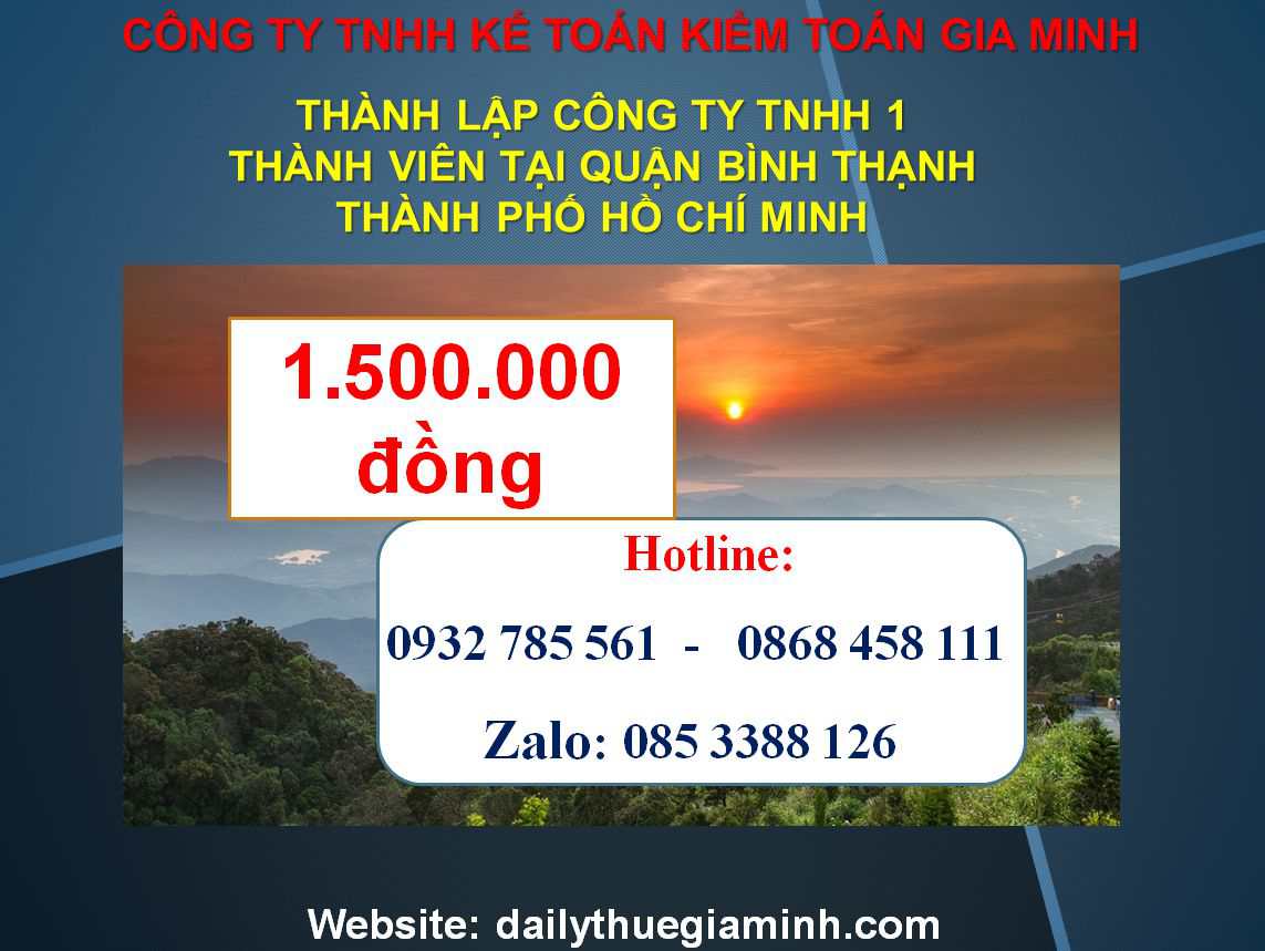 Thành lập công ty TNHH 1 thành viên Quận Bình Thạnh - TPHCM 4 Chi phí Thành lập công ty TNHH 1 thành viên Quận Bình Thạnh - TPHCM