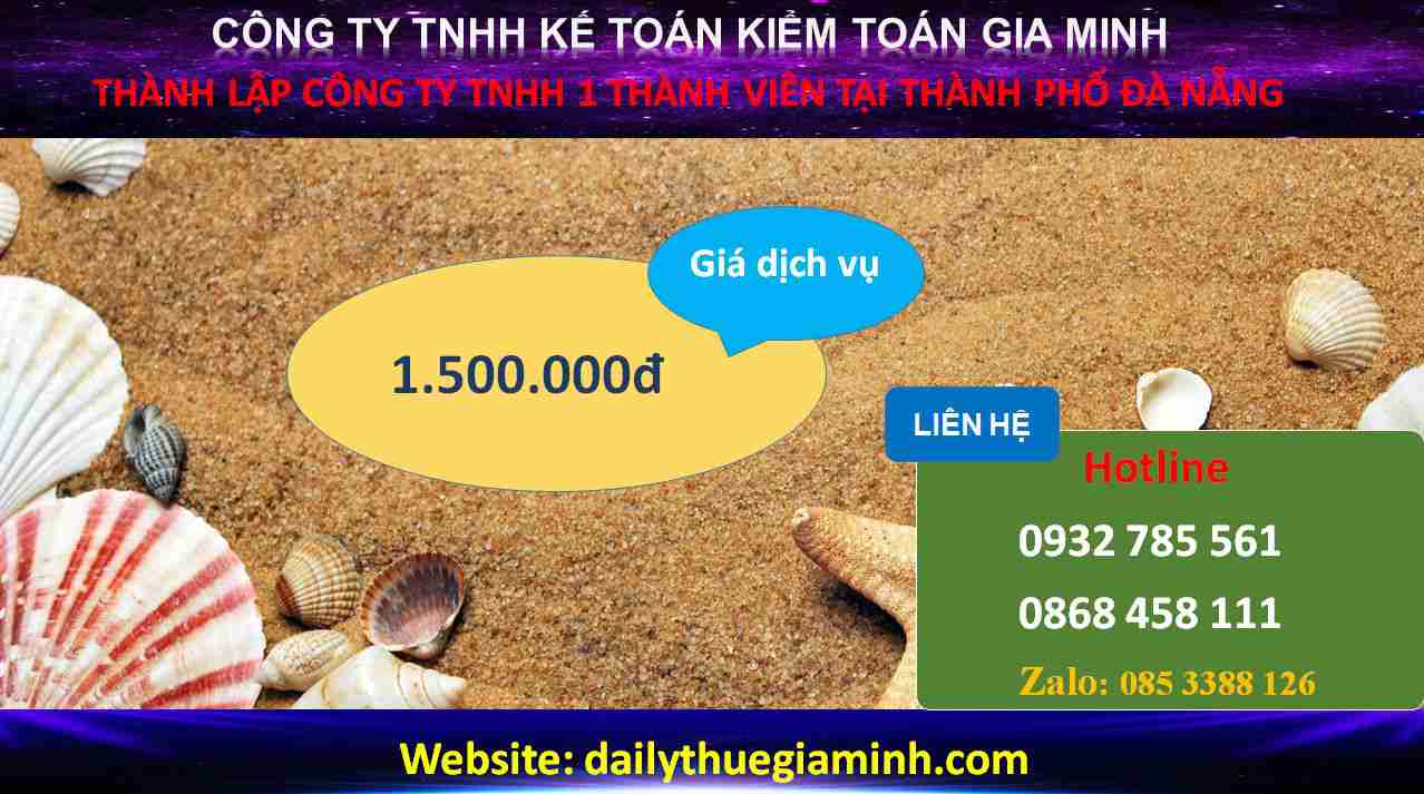 Thành lập công ty TNHH 1 thành viên thành phố Đà Nẵng 4 Chi phí Thành lập công ty TNHH 1 thành viên thành phố Đà Nẵng