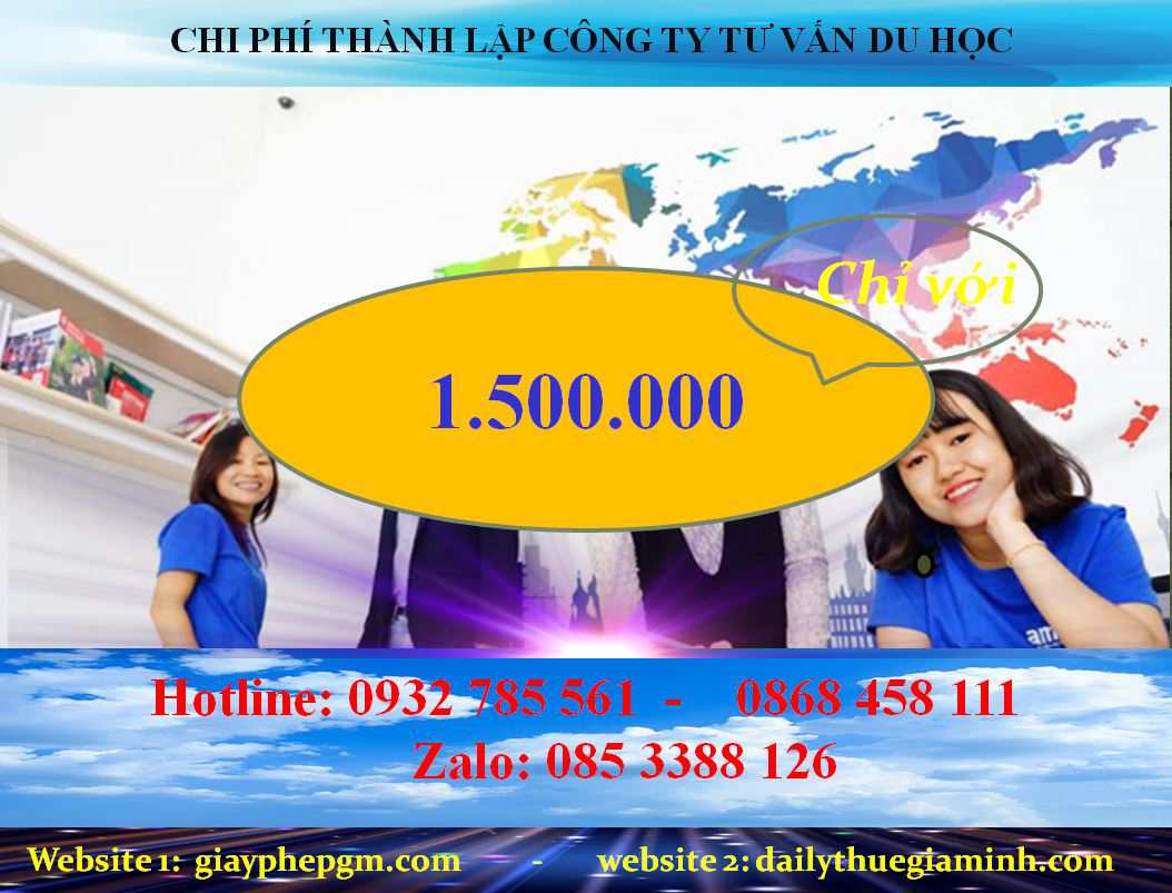 Thành lập công ty tư vấn du học: Thủ tục, điều kiện và lưu ý pháp lý mới nhất 14 Chi phí thành lập công ty tư vấn du học