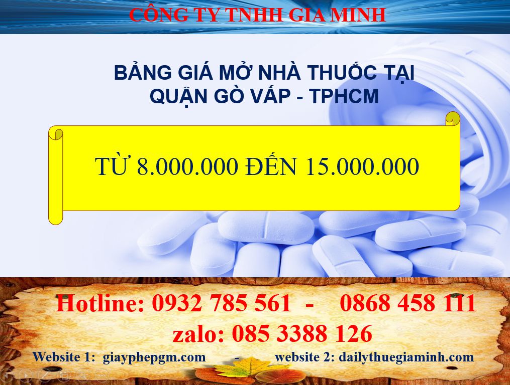 Dịch vụ mở nhà thuốc tại Quận Gò Vấp - TPHCM 4 Phí dịch vụ xin giấy chứng nhận đủ điều kiện kinh doanh dược tại Quận Gò Vấp