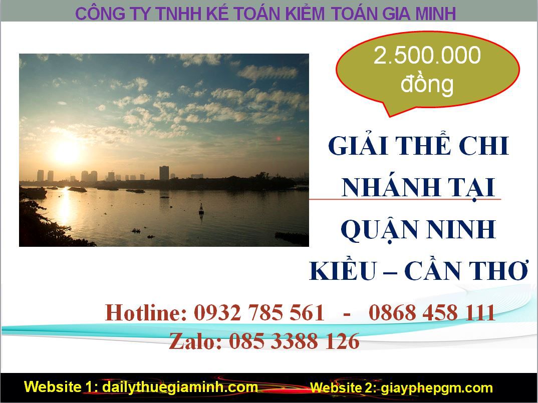 Giải thể chi nhánh tại Quận Ninh Kiều - Cần Thơ 5 Giải thể chi nhánh tại Quận Ninh Kiều
