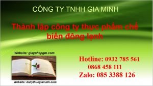 Thành lập công ty chế biến thực phẩm đông lạnh