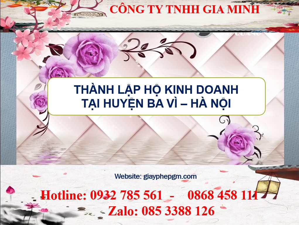 Thành lập hộ kinh doanh tại Huyện Ba Vì - Hà Nội 3 Thành lập hộ kinh doanh cá thể tại Huyện Ba Vì - Hà Nội