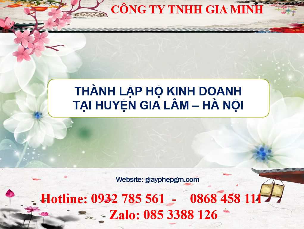 Thành lập hộ kinh doanh tại Huyện Gia Lâm - Hà Nội 3 Thành lập hộ kinh doanh cá thể tại Huyện Gia Lâm