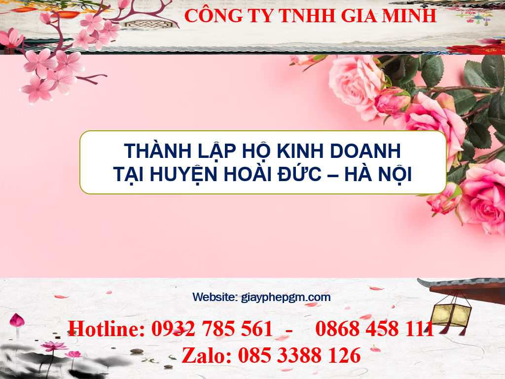 Thành lập hộ kinh doanh tại Huyện Hoài Đức - Hà Nội 3 Thành lập hộ kinh doanh cá thể tại Huyện Hoài Đức - Hà Nội