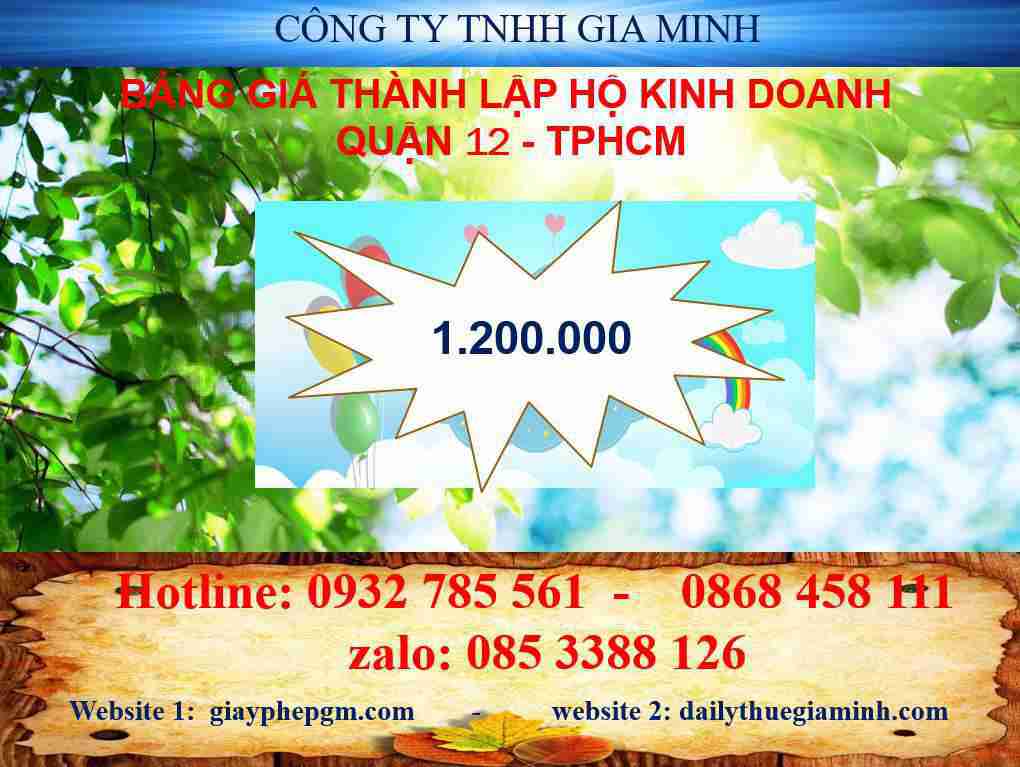 Thành lập hộ kinh doanh Quận 12 - TPHCM 4 Bảng giá thành lập hộ kinh doanh cá thể tại Quận 12 - TPHCM