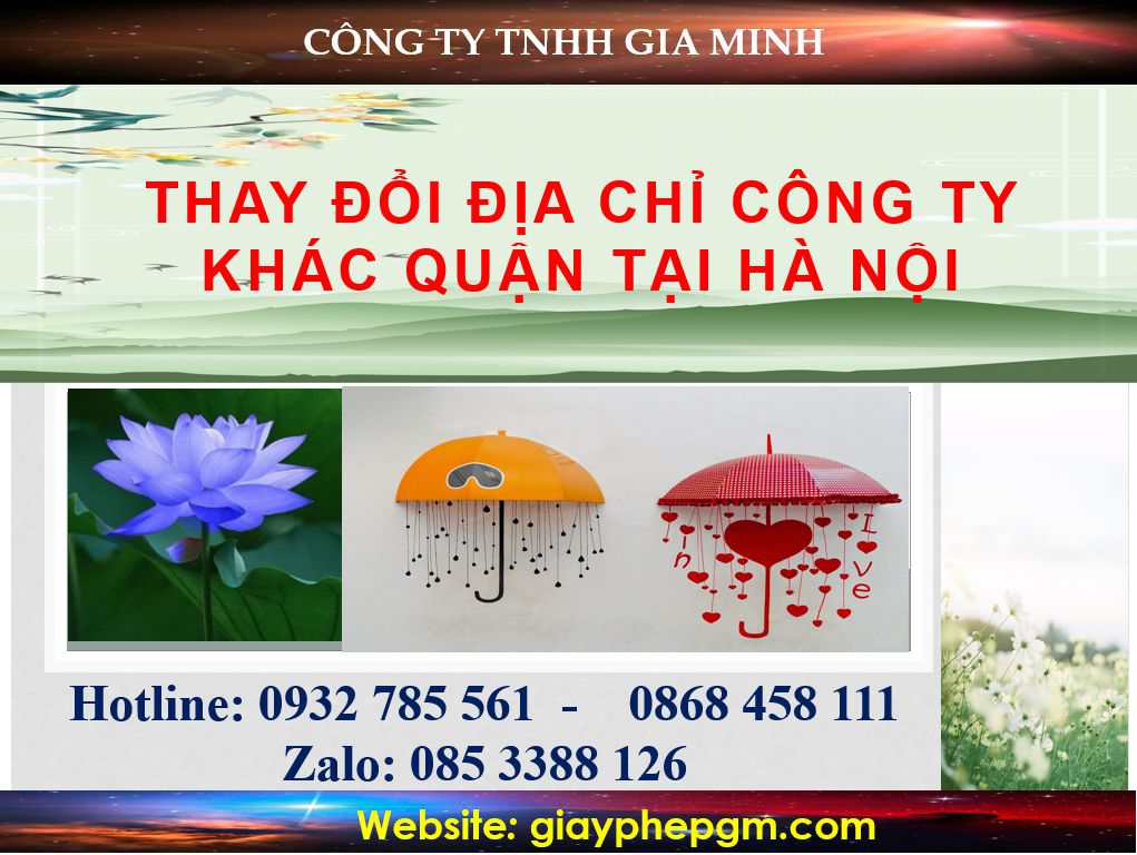 Thay đổi địa chỉ công ty khác quận tại Hà Nội 7 Thay đổi địa chỉ công ty khác quận tại Hà Nội