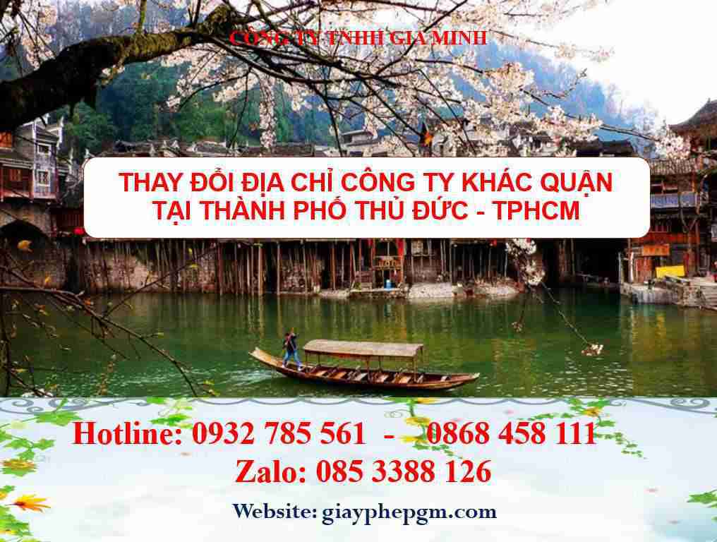 Thay đổi địa chỉ công ty khác quận tại Thành Phố Thủ Đức - TPHCM 4 Thay đổi địa chỉ doanh nghiệp khác quận tại Thành Phố Thủ Đức - TPHCM