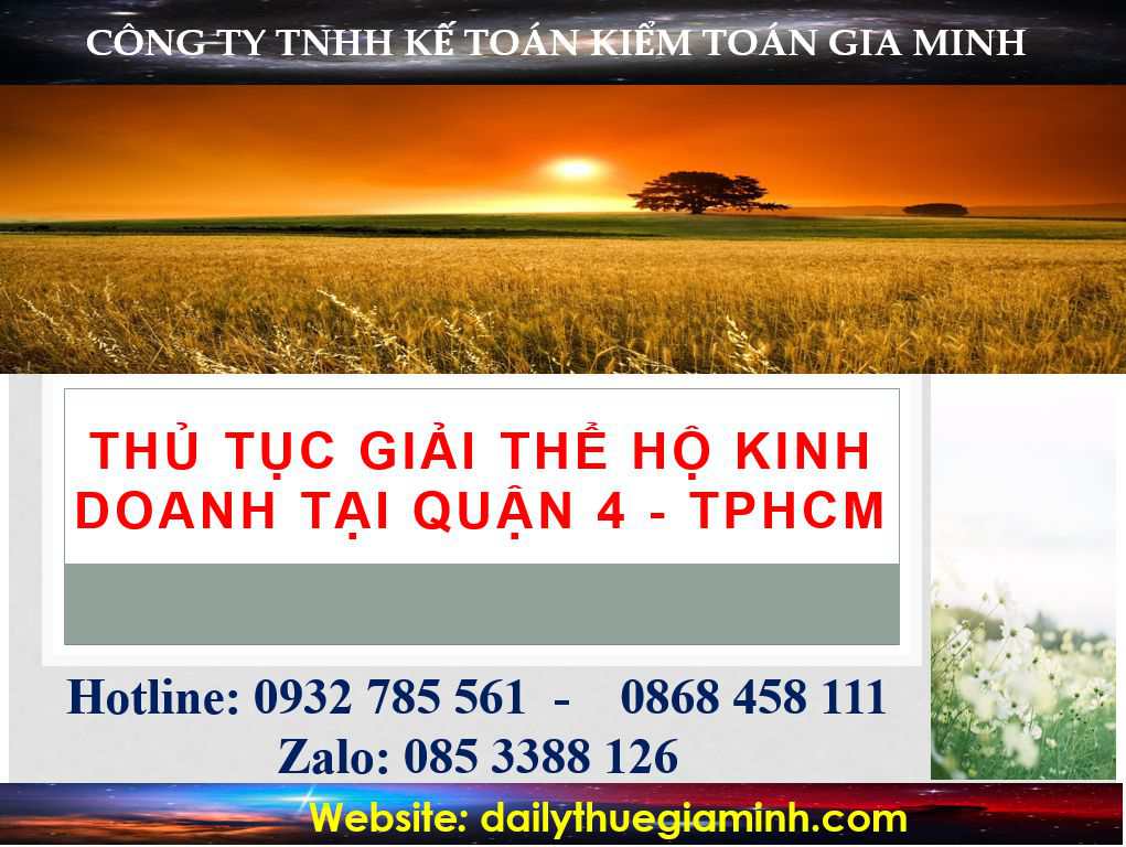 Thủ tục giải thể hộ kinh doanh tại Quận 4 - TPHCM 3 giải thể hộ kinh doanh cá thể Quận 4 - TPHCM