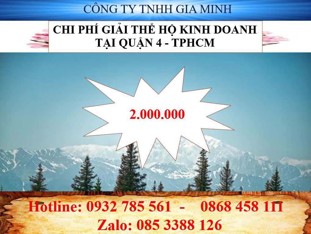Thủ tục giải thể hộ kinh doanh tại Quận 4 - TPHCM 4 chi phí giải thể hộ kinh doanh tại Quận 4 - TPHCM