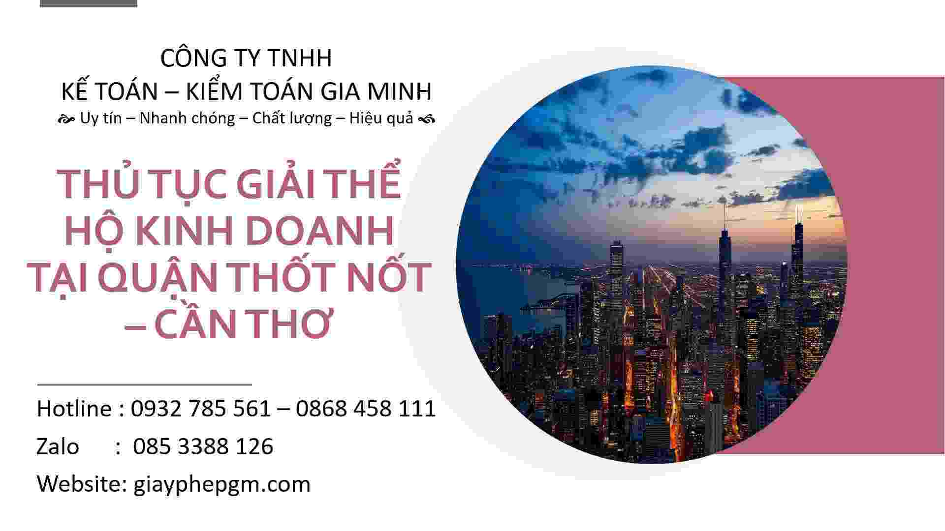 Thủ tục giải thể hộ kinh doanh tại Quận Thốt Nốt - Cần Thơ 3 Giải thể hộ kinh doanh cá thể tại Quận Thốt Nốt - Cần Thơ
