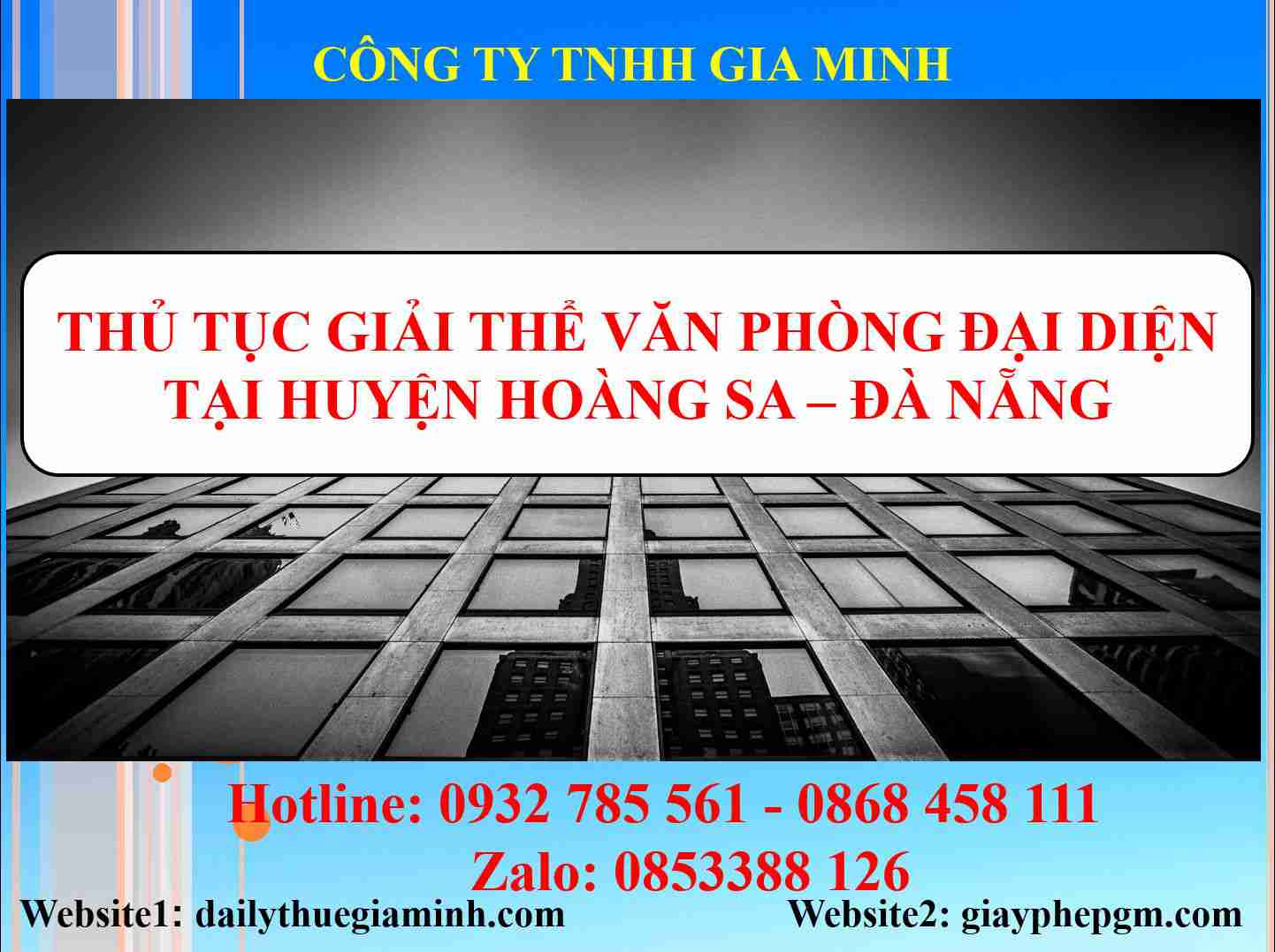 Thủ tục giải thể văn phòng đại diện tại Huyện Hoàng Sa - Đà Nẵng 4 Thủ tục giải thể văn phòng đại diện tại Huyện Hoàng Sa