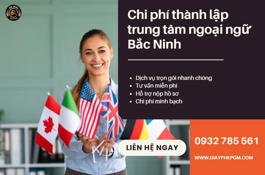 Chi phí thành lập trung tâm ngoại ngữ Bắc Ninh