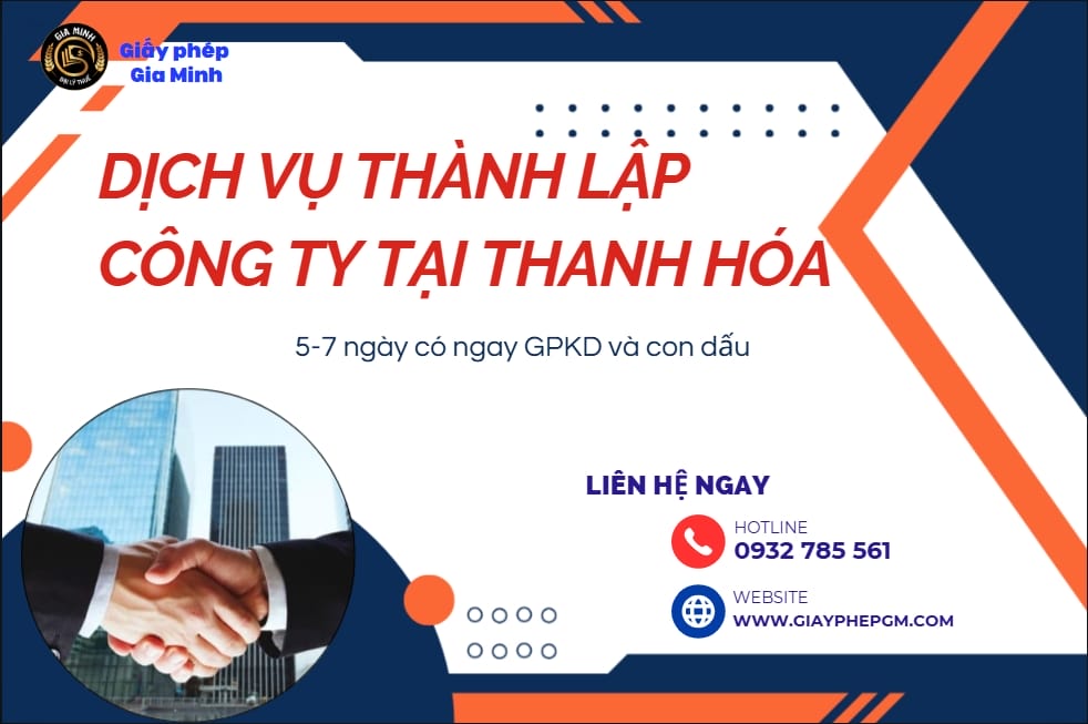 Dịch vụ thành lập công ty tại Thanh Hóa – Dịch vụ trọn gói của Gia Minh