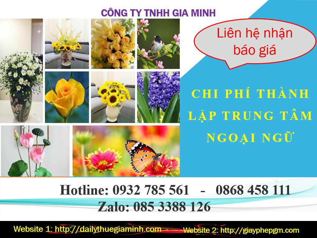 Chi phí thành lập trung tâm ngoại ngữ Bắc Giang 5 Chi phí thành lập trung tâm ngoại ngữ