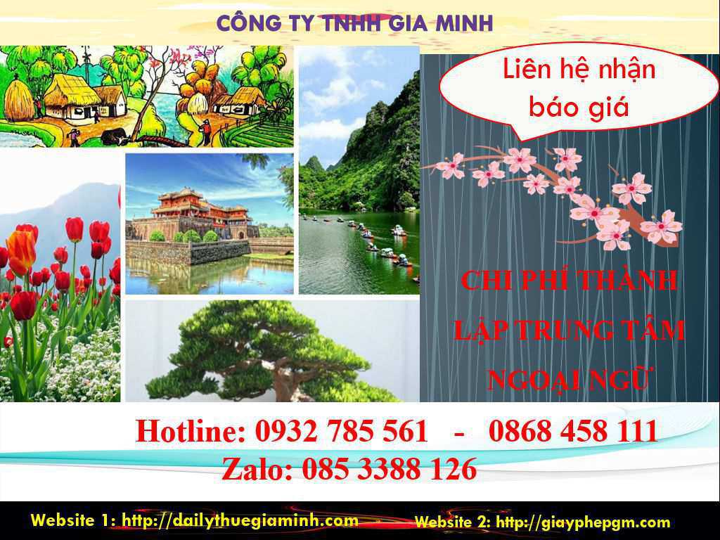 Chi phí thành lập trung tâm ngoại ngữ Cần Thơ 5 Chi phí thành lập trung tâm ngoại ngữ