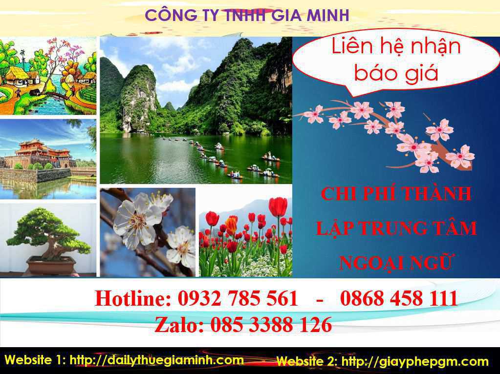 Chi phí thành lập trung tâm ngoại ngữ Điện Biên 5 Chi phí thành lập trung tâm ngoại ngữ