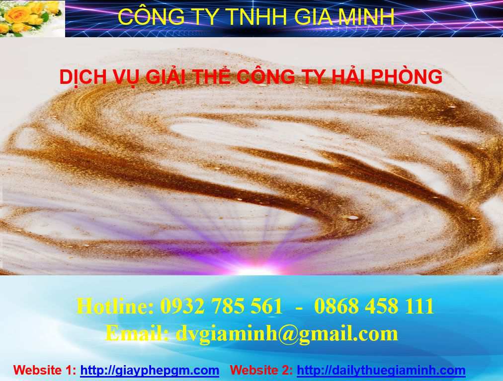 Dịch vụ giải thể công ty tại Hải Phòng 4 Thủ tục giải thể công ty tại Hải Phòng