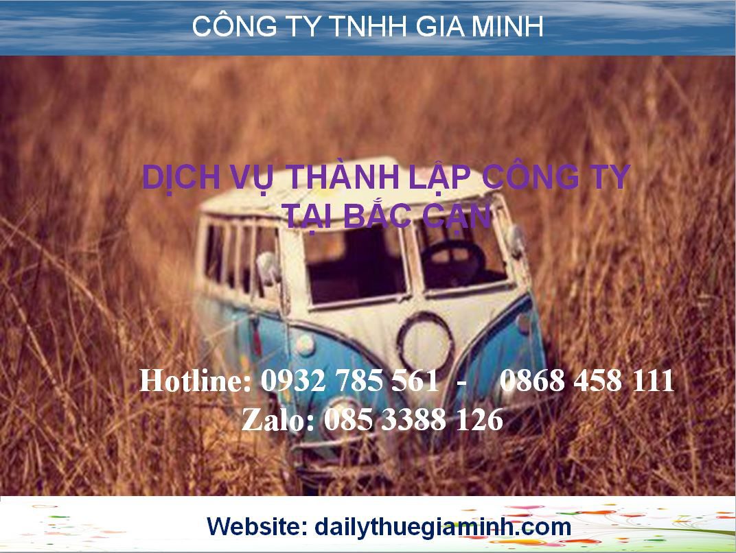 Dịch vụ thành lập công ty tại Bắc Kạn 3 Thủ tục thành lập công ty tại Bắc Kạn