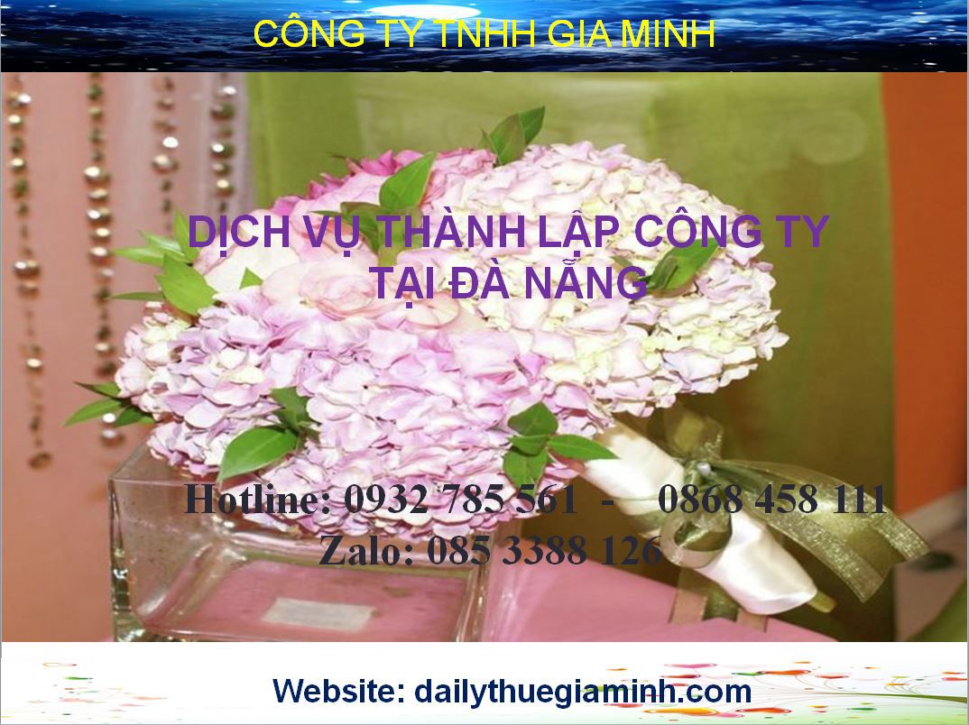 Dịch vụ thành lập công ty tại Đà Nẵng 3 Thủ tục thành lập công ty tại Đà Nẵng