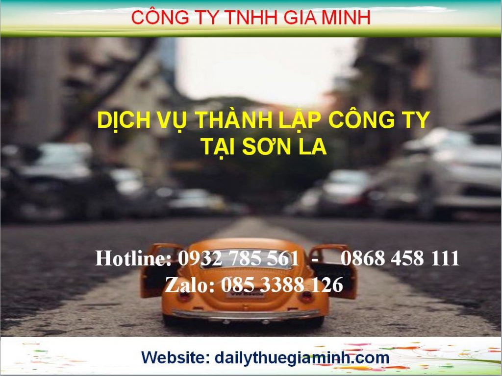 Dịch vụ thành lập công ty tại Sơn La 4 Thủ tục thành lập công ty tại Sơn La