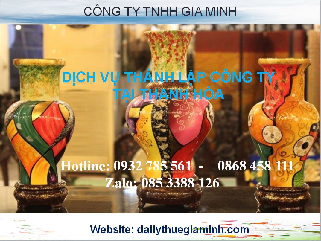 Dịch vụ thành lập công ty tại Thanh Hóa 3 Thủ tục thành lập công ty tại Thanh Hóa