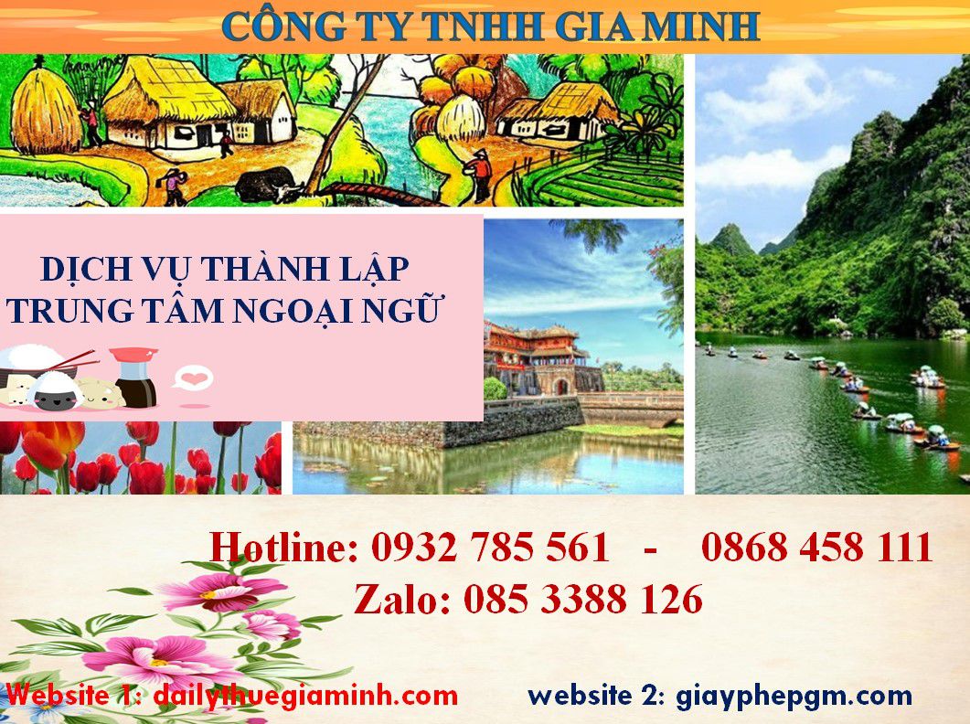 Chi phí thành lập trung tâm ngoại ngữ Bắc Ninh 4 Thủ tục thành lập trung tâm ngoại ngữ Bắc Ninh