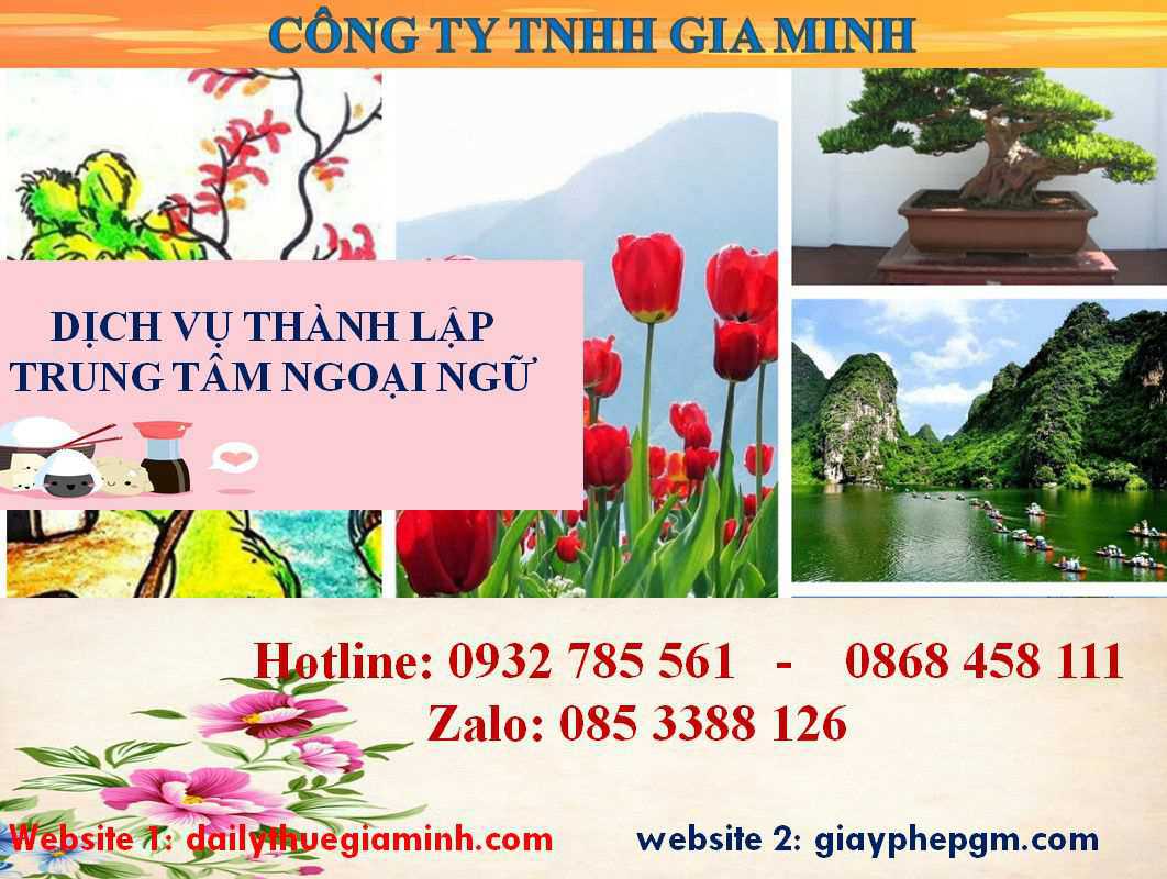 Thủ tục thành lập trung tâm ngoại ngữ Bến Tre