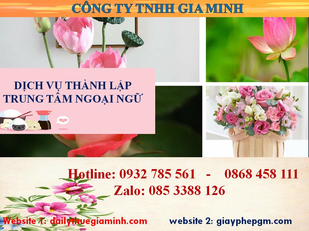 Chi phí thành lập trung tâm ngoại ngữ Phú Thọ 4 Thủ tục thành lập trung tâm ngoại ngữ Phú Thọ