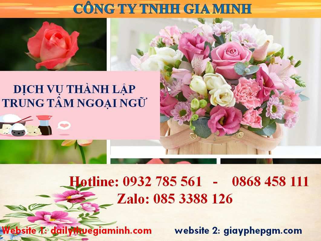 Chi phí thành lập trung tâm ngoại ngữ Quảng Bình 4 Thủ tục thành lập trung tâm ngoại ngữ Quảng Bình