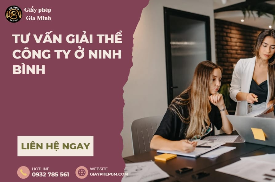 Tư vấn giải thể công ty ở Ninh Bình nhanh – đúng luật – tiết kiệm chi phí 5 Thủ tục tư vấn giải thể công ty ở Ninh Bình
