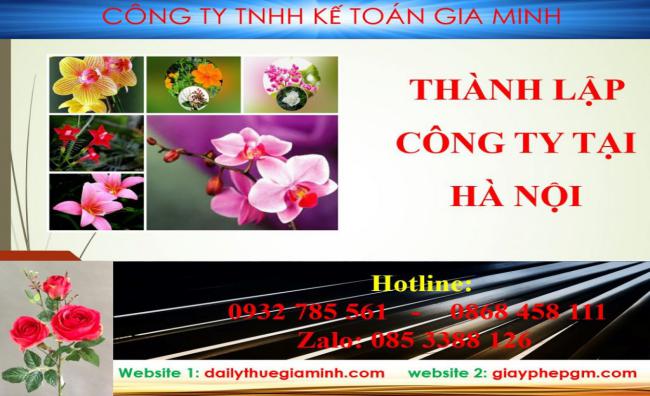 Các bước thành lập công ty tại Hà Nội 4 Thủ tục thành lập doanh nghiệp tại Hà Nội