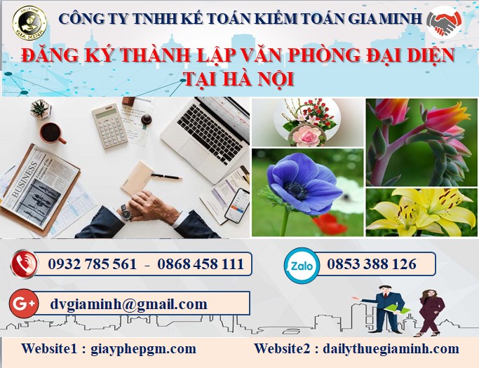 Đăng ký thành lập văn phòng đại diện tại Hà Nội 4 Thủ tục thành lập văn phòng đại diện tại Hà Nội