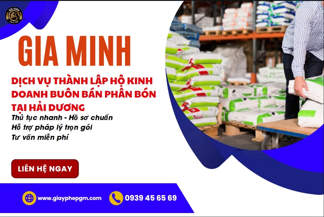 Thành lập hộ kinh doanh buôn bán phân bón tại Hải Dương 5 Dịch vụ thành lập hộ kinh doanh buôn bán phân bón tại Hải Dương