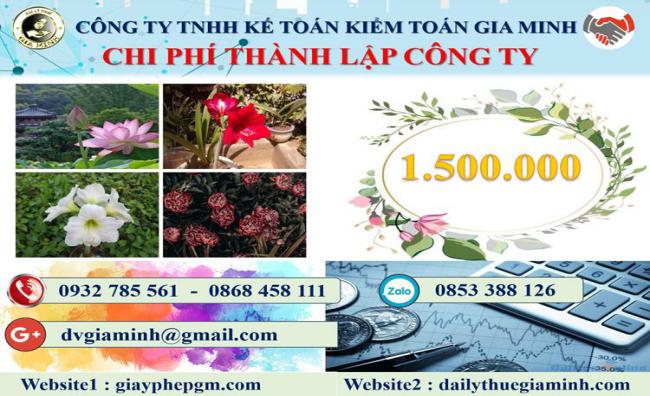 Các bước thành lập công ty tại Cao Bằng 5 Chi phí thành lập doanh nghiệp tại Cao Bằng