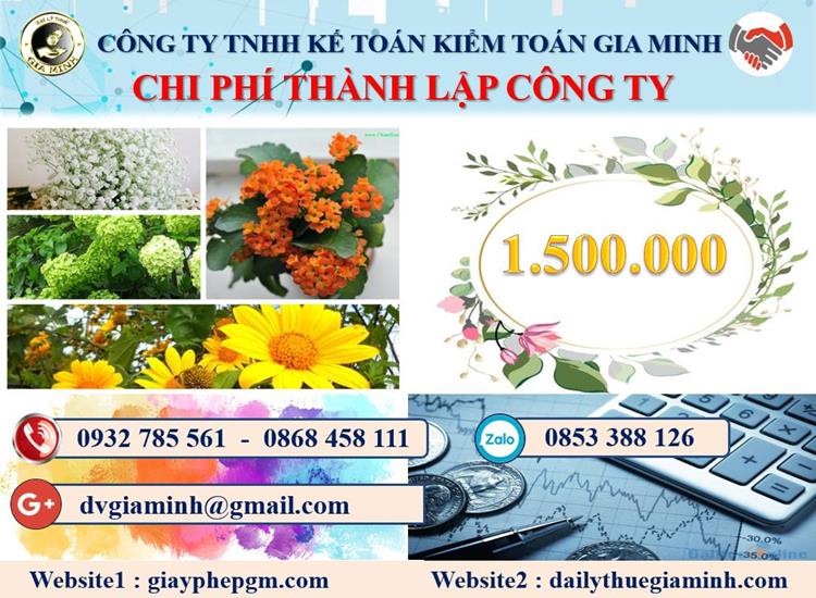 Dịch vụ thành lập doanh nghiệp ở Quận Tây Hồ 5 Chi phí thành lập doanh nghiệp ở Quận Tây Hồ