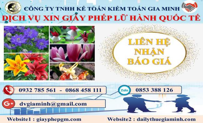 Dịch vụ xin giấy phép lữ hành quốc tế Điện Biên 5 Chi phí dịch vụ xin giấy phép LHQT Điện Biên