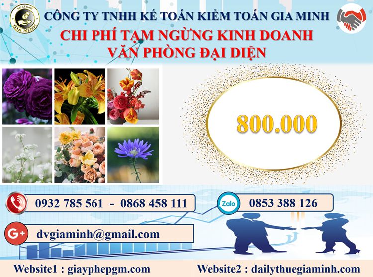 Tạm ngừng kinh doanh văn phòng đại diện tại Bắc Kạn 5 Chi phí tạm ngừng kinh doanh văn phòng đại diện tại Bắc Kạn