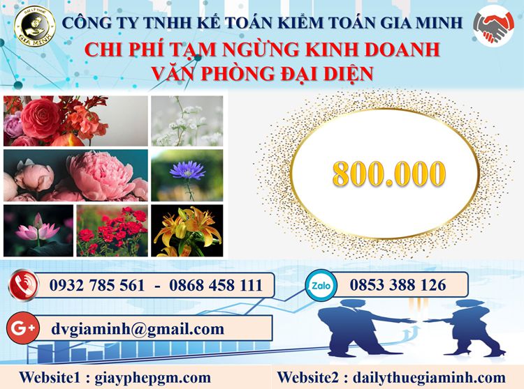 Tạm ngừng kinh doanh văn phòng đại diện tại Lâm Đồng 5 Chi phí tạm ngừng kinh doanh văn phòng đại diện tại Lâm Đồng