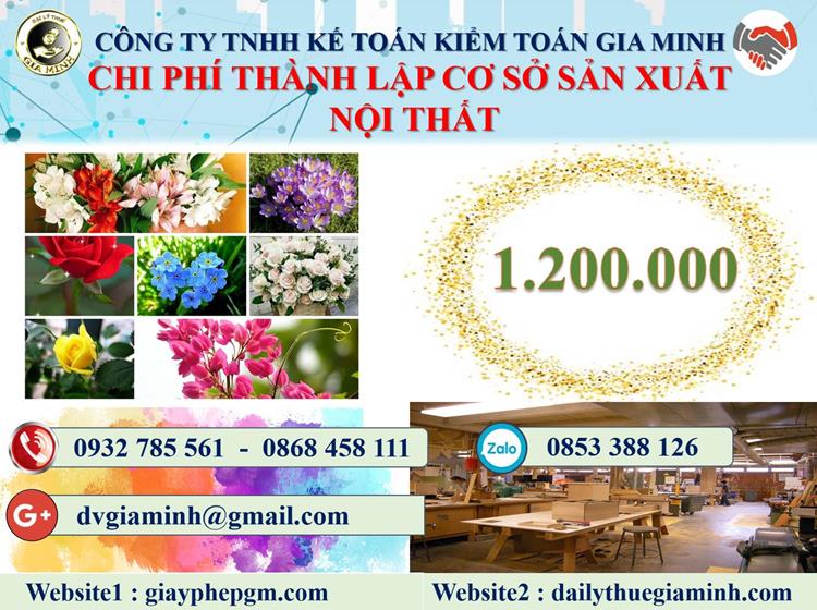 Thành lập cơ sở sản xuất nội thất tại Quận 1 5 Chi phí thành lập CSSX nội thất tại Quận 1