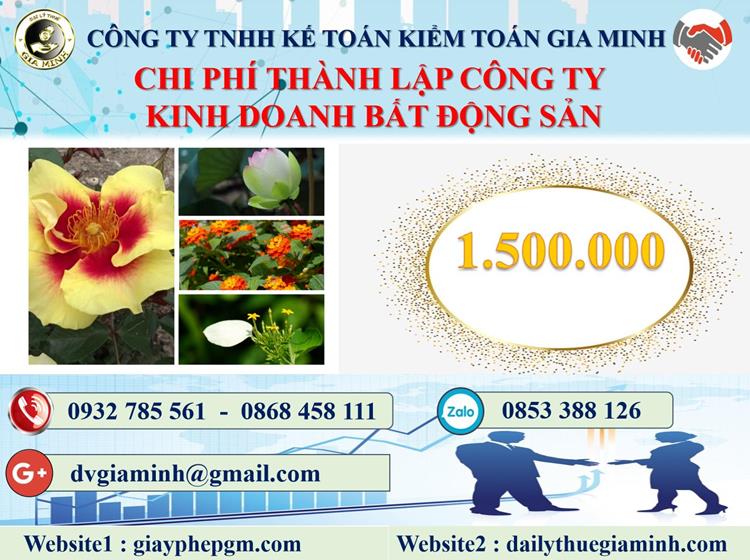 Thành lập công ty kinh doanh bất động sản tại Lai Châu 5 Chi phí thành lập công ty kinh doanh BĐS tại Lai Châu