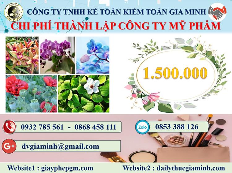 Thành lập công ty kinh doanh mỹ phẩm tại Huyện Mỹ Đức 5 Chi phí thành lập doanh nghiệp kinh doanh mỹ phẩm tại Huyện Mỹ Đức