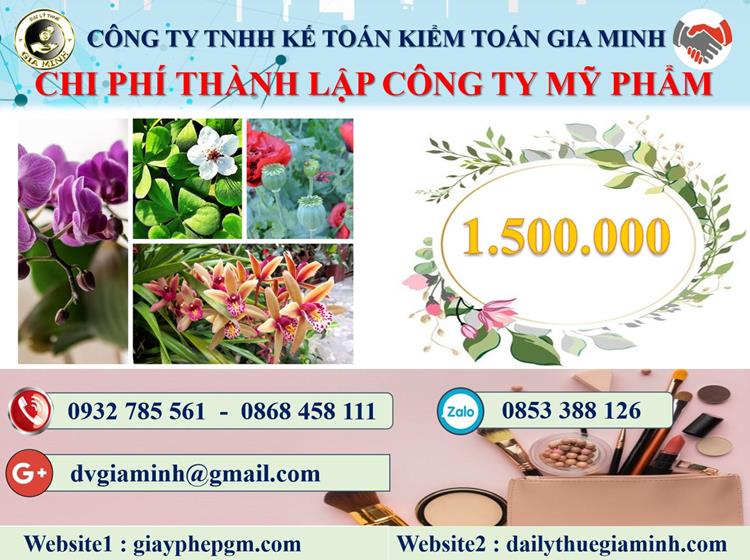 Thành lập công ty kinh doanh mỹ phẩm tại Lai Châu 5 Chi phí thành lập doanh nghiệp kinh doanh mỹ phẩm tại Lai Châu