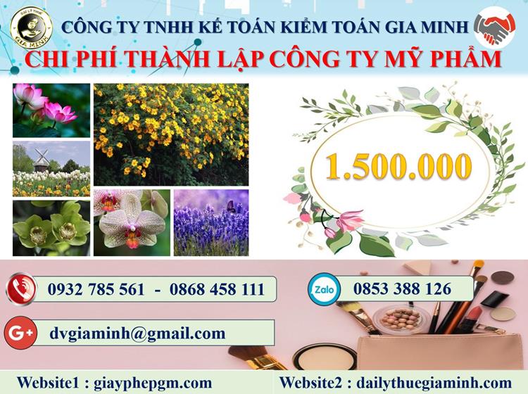 Thành lập công ty kinh doanh mỹ phẩm tại Quận 10 5 Chi phí thành lập doanh nghiệp kinh doanh mỹ phẩm tại Quận 10
